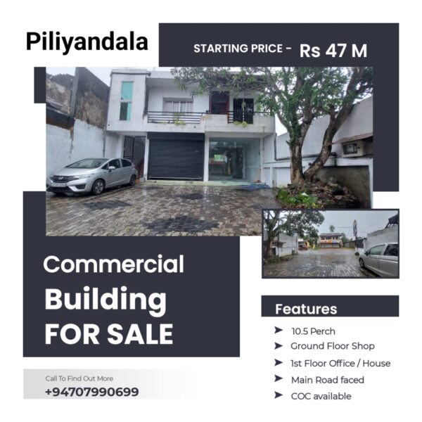 LKR 47 M |Commercial building in Piliyandala