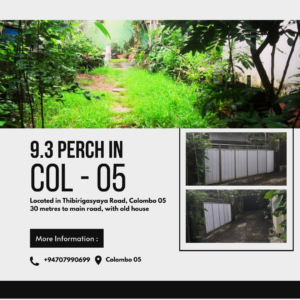 9.3 Perch for sale in Colombo 05