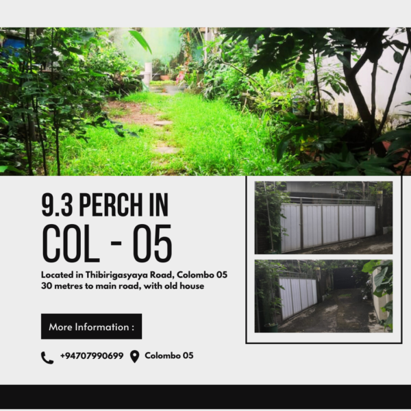 9.3 Perch for sale in Colombo 05