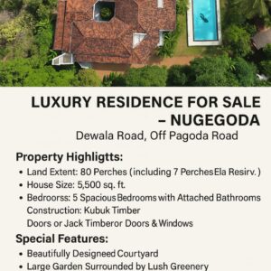 LUXURY RESIDENCE FOR SALE – NUGEGODA Dewala Road, Off Pagoda Road