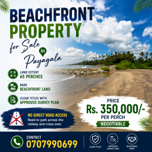 Beach front land for sale in Payagala - Kaluthara